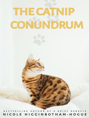 cover image of The Catnip Conundrum